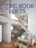 Antonio Corcuera, Aitana Lleonart - The Big Book of Lofts