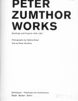 Peter Zumthor Works: Buildings and Projects 1979-1997
