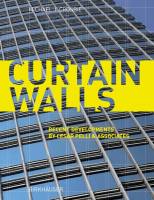 Michael J. Crosbie, Curtain Walls: Recent Developments by Cesar Pelli & Associates