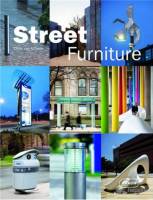 Chris van Uffelen - Street Furniture