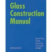 Glass Construction Manual