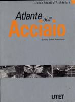 Atlante dell' Acciaio [Стальные конструкции]