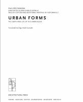 Philippe Panerai — Urban Forms. The death and life of the urban block