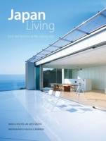 Marcia Iwatate, Geeta K. Mehta - Japan Living: Form and Function at the Cutting-edge