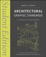 Ch. Ramsey, H. Sleeper, B. Bassler - Architectural Graphic Standards, 11th edition
