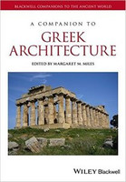 Margaret M. Miles - A Companion to Greek Architecture