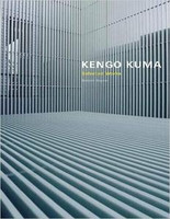 Botond Bognar - Kengo Kuma: Selected Works
