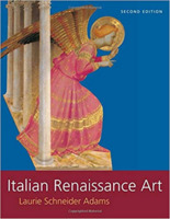 Laurie Schneider Adams - Italian Renaissance Art, 2nd Edition
