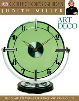Judith Miller - Art Deco (DK Collector's Guides)