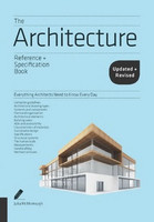 Julia McMorrough - The Architecture Reference & Specification Book: Everything Architects Need to Know Every Day