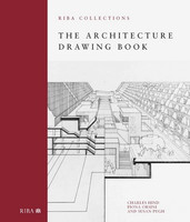 The Architecture Drawing Book: RIBA Collections