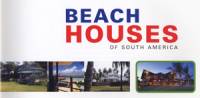 Beach houses of South America